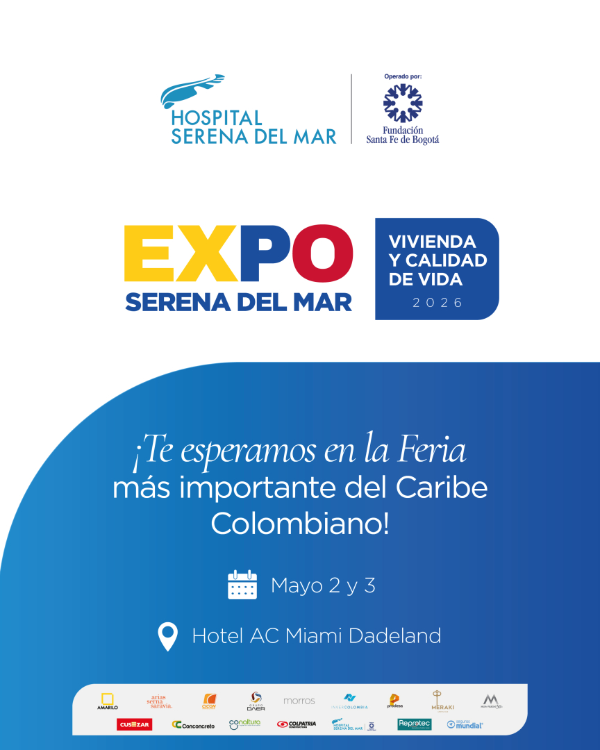 Hospital Serena del Mar llega a Miami para presentar su modelo de salud de clase mundial en Expo Serena del Mar 2026