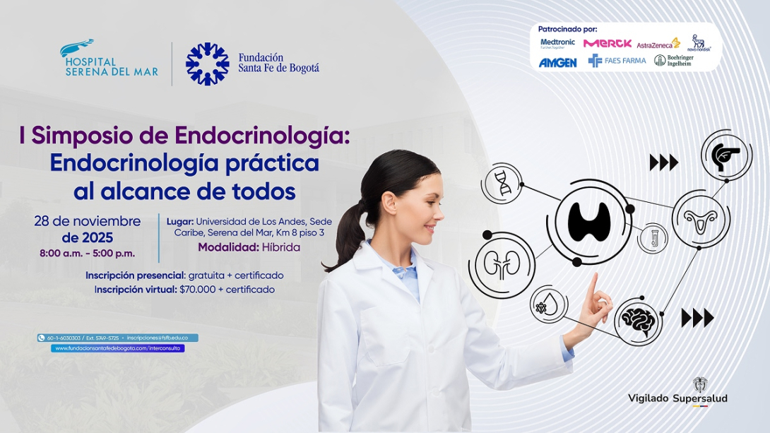 Primer Simposio de Endocrinología: Endocrinología práctica al alcance de todos
